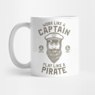 Work Like A Captain Play Like A Pirate Mug